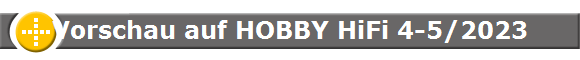 Vorschau auf HOBBY HiFi 4-5/2023